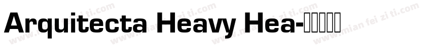 Arquitecta Heavy Hea字体转换